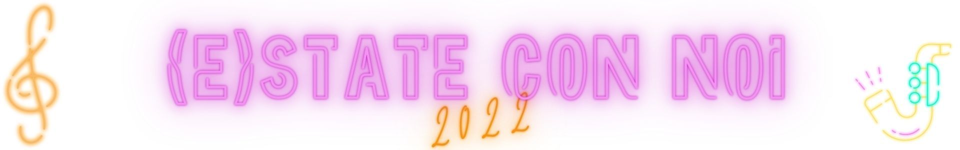 estate con noi 2022